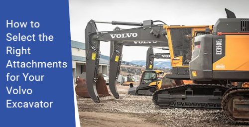 How to select the right attachments for your Volvo excavator