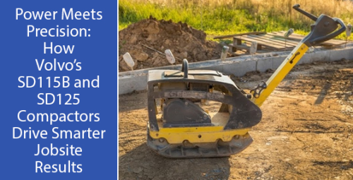 Power meets precision: How volvo’s SD115B and SD125 compactors drive smarter jobsite results